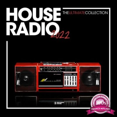 House Radio 2022 - The Ultimate Collection (2022)