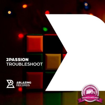 2passion - Troubleshoot (2022)