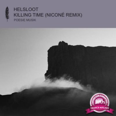 Helsloot ft Boy Wolf - Killing Time (Nicone Remix) (2022)