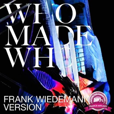 Whomadewho - Silence & Secrets (Frank Wiedemann Version) (2022)