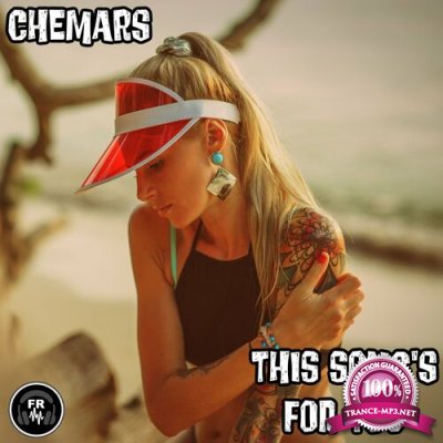 Chemars - This Song's For You (2022)