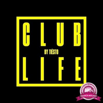 Tiesto - Club Life 771 (2022-01-08)