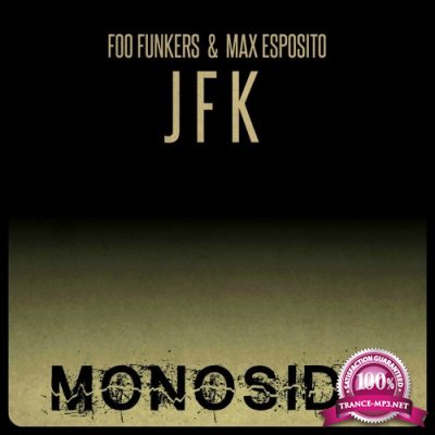 Foo Funkers, Max Esposito - J F K (2021)