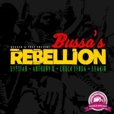 Bussa's Rebellion Riddim (2022)