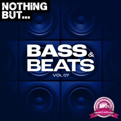 Nothing But... Bass & Beats, Vol. 07 (2022)