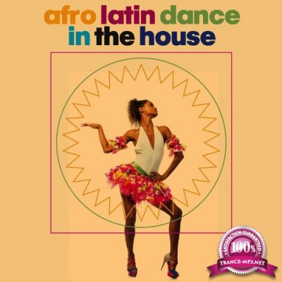 Afro Latin Dance In the House (2022)