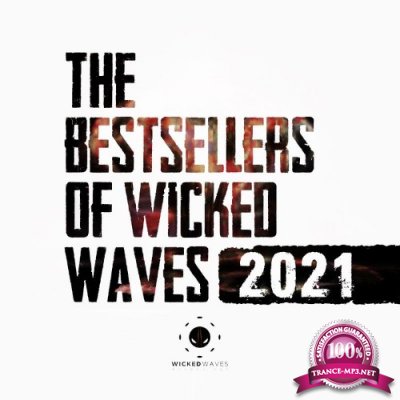 Wicked Waves Recordings - The Bestseller 2021 (2022)