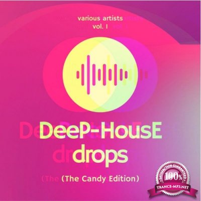 Deep-House Drops (The Candy Edition), Vol. 1 (2022)