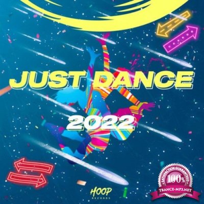 Just Dance 2022: Go Wild to the Rhythm of Music with Hoop Records (2022)