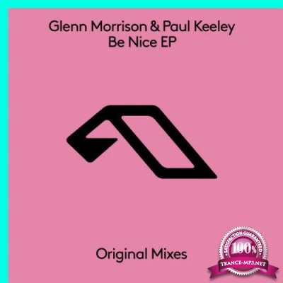 Glenn Morrison & Paul Keeley - Be Nice EP (2022)