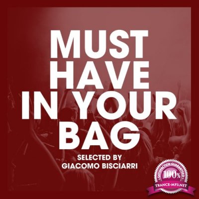 Must Have In Your Bag (Selected by Giacomo Bisciarri) (2022)