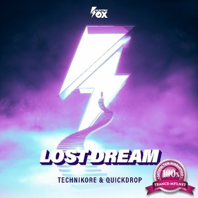 Technikore & Quickdrop - Lost Dream (2022)