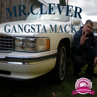 Mr.Clever - Gangsta Mack (2021)