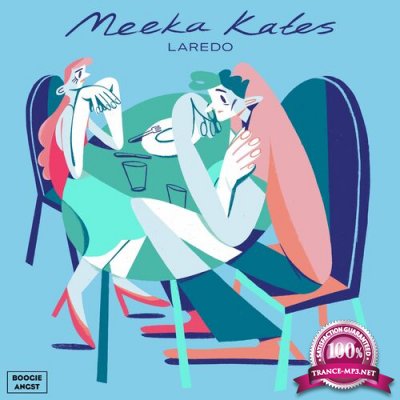 Meeka Kates - Laredo (2022)