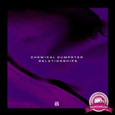 Chemical Dumpster - Relationships (2022)