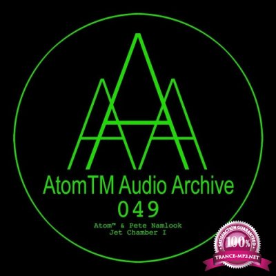Pete Namlook and Atom(tm) - Jet Chamber I (2022)