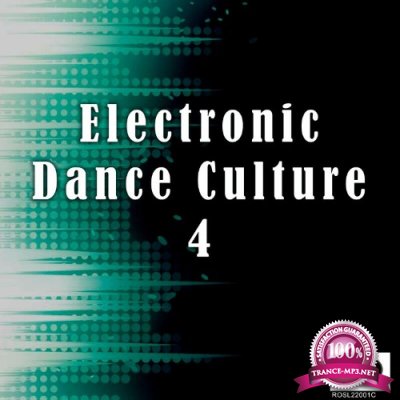 Electronic Dance Culture 4 (2022)
