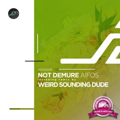 Not Demure - Aifos (2022)