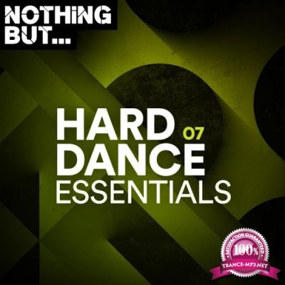 Nothing But... Hard Dance Essentials, Vol. 07 (2022)