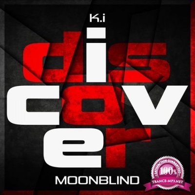 K.I. - Moonblind (2022)