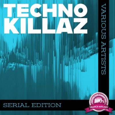 Techno Killaz Serial Edition (2022)