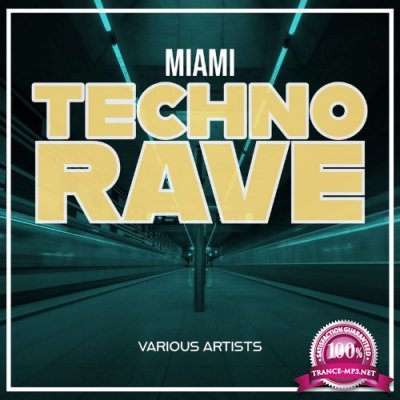 Miami Techno Rave (2022)