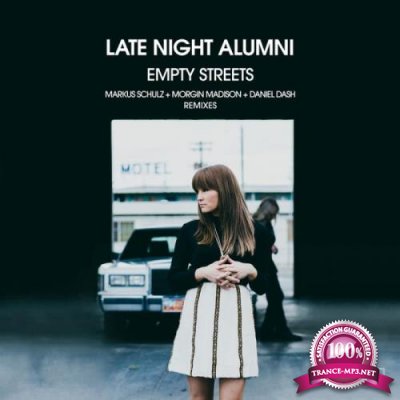 Late Night Alumni - Empty Streets (The Remixes Part 2) (2022)