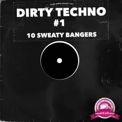 Dirty Techno #1 (2022)