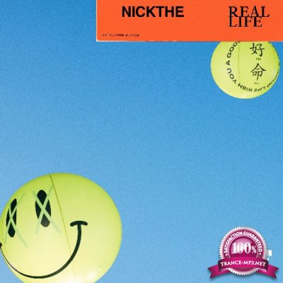 Nickthereal - Real Life (2022)