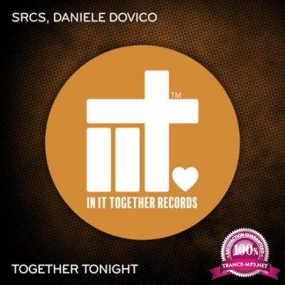 SRCS & Daniele Dovico - Together Tonight (2022)