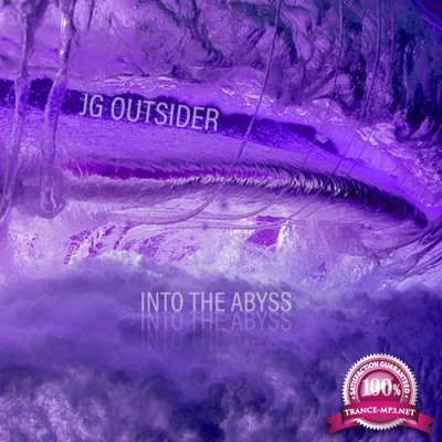 JG Outsider - Into The Abyss (2022)
