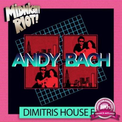Andy Bach - Dimitris House EP (2022)