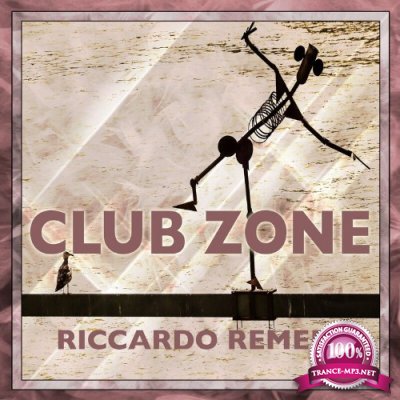 Riccardo Remedi - Club Zone (2022)