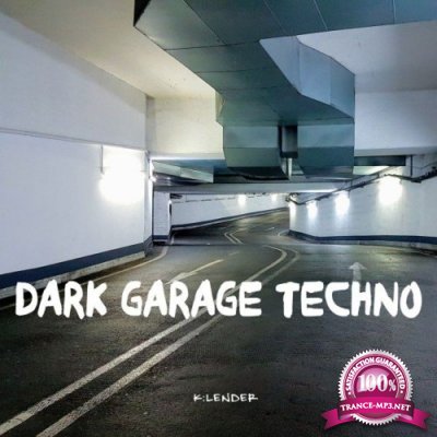 Dark Garage Techno (2022)