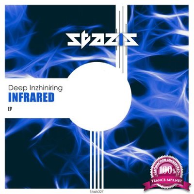 Deep Inzhiniring - Infrared (2021)