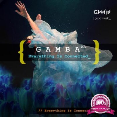 Gamba (AR) - Everything Is Connected (2021)