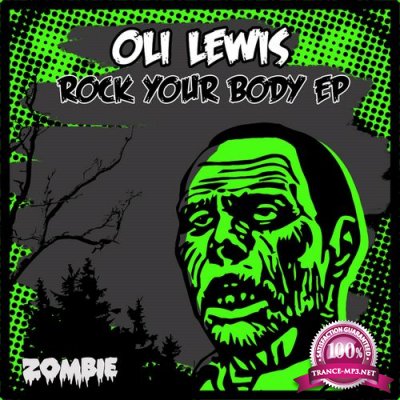 Oli Lewis - Rock Your Body EP (2022)