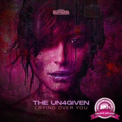 The Un4given - Crying Over You (2022)