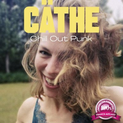 Cathe - Chill Out Punk (2022)