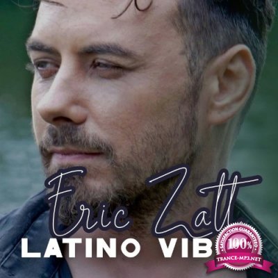 Eric Zatt - Latino Vibes (2022)