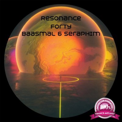 Seraphim & Baasmal - Resonance Forty (2022)