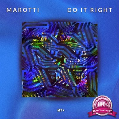 Marotti - Do It Right (2022)