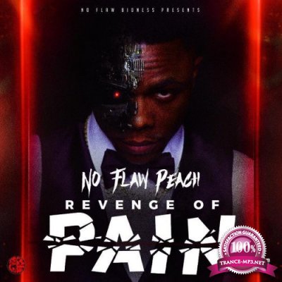 NOFLAW Peach - Revenge Of Pain (2022)