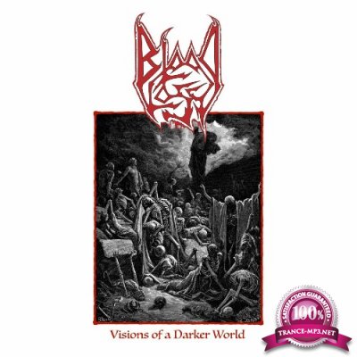 Blood Loss - Visions of a Darker World (2022)