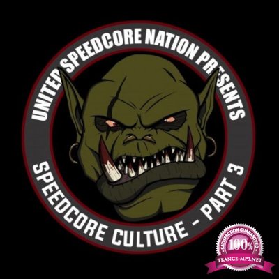 Speedcore Culture 3 (2022)
