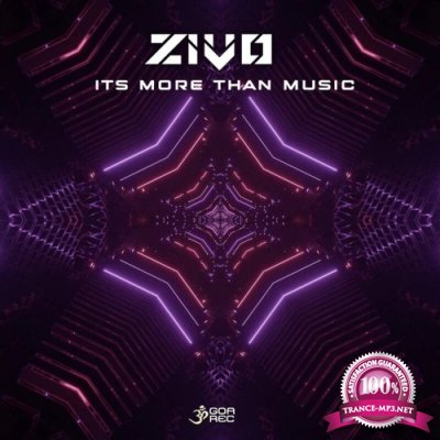 Zivo - Its More Than Music (2022)
