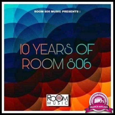 Room 806 feat. Holi - 10 Years Of Room 806 (2022)