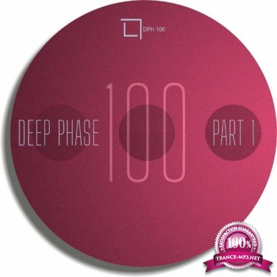 Deep Phase 100 Part 01 (2022)
