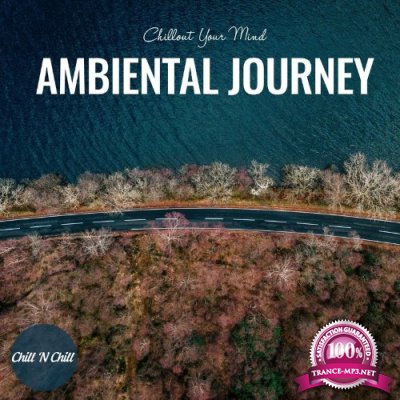 Ambiental Journey: Chillout Your Mind (2022)