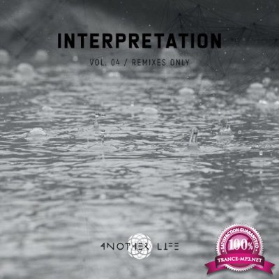 Interpretation, Vol. 04 | Remixes Only (2022)
